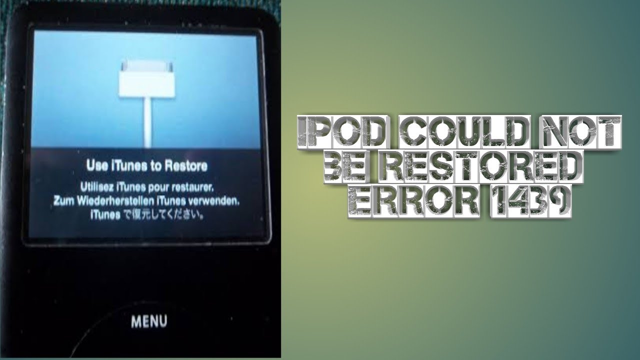 error de restauración del dispositivo apple ipod 1439