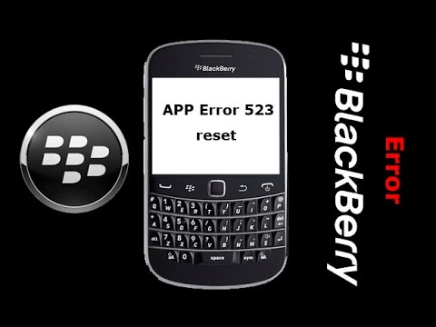 how to fix app error 523 on blackberry tour