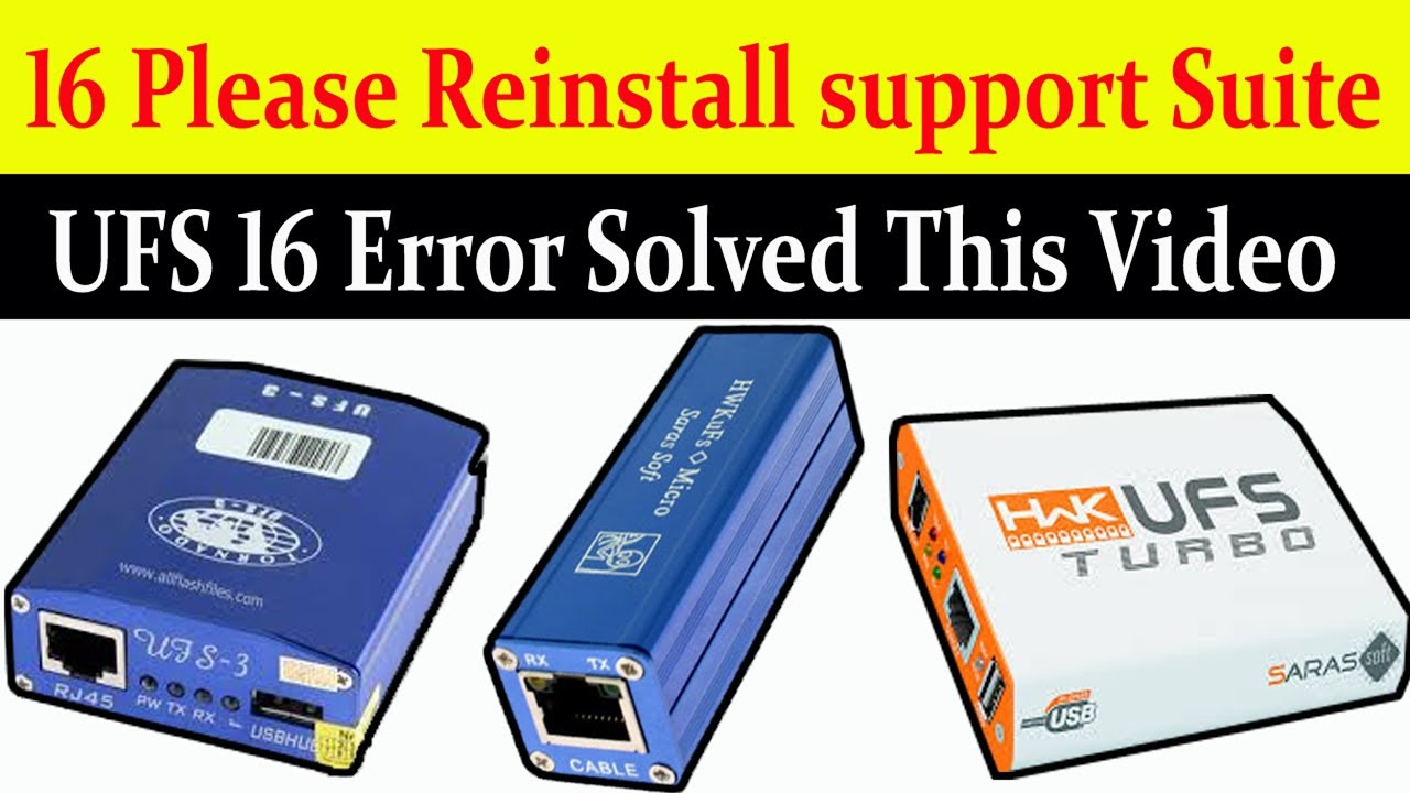 hwk error connecting ufs 16 please reinstall support suite solution