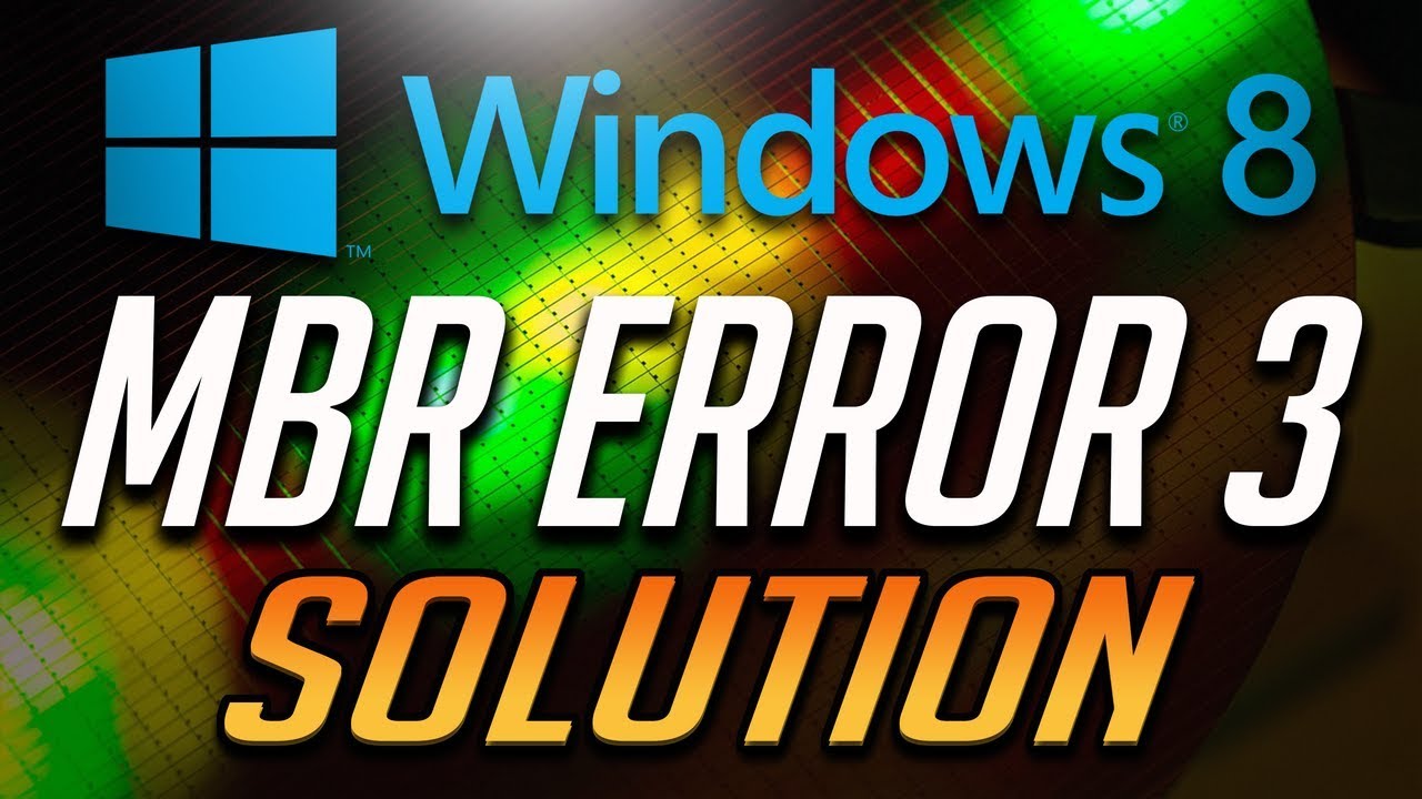 mbr schlägt 3 Windows 8 fehl