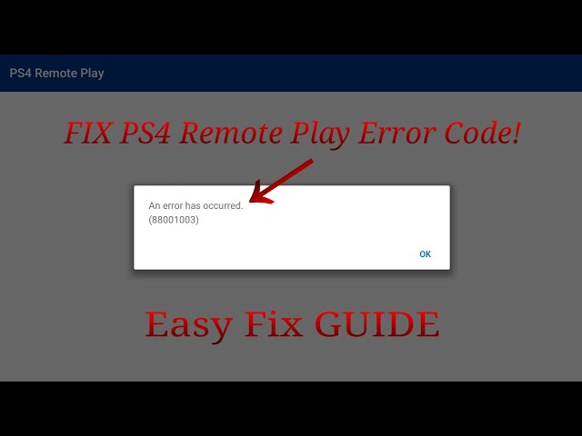 remote play around error