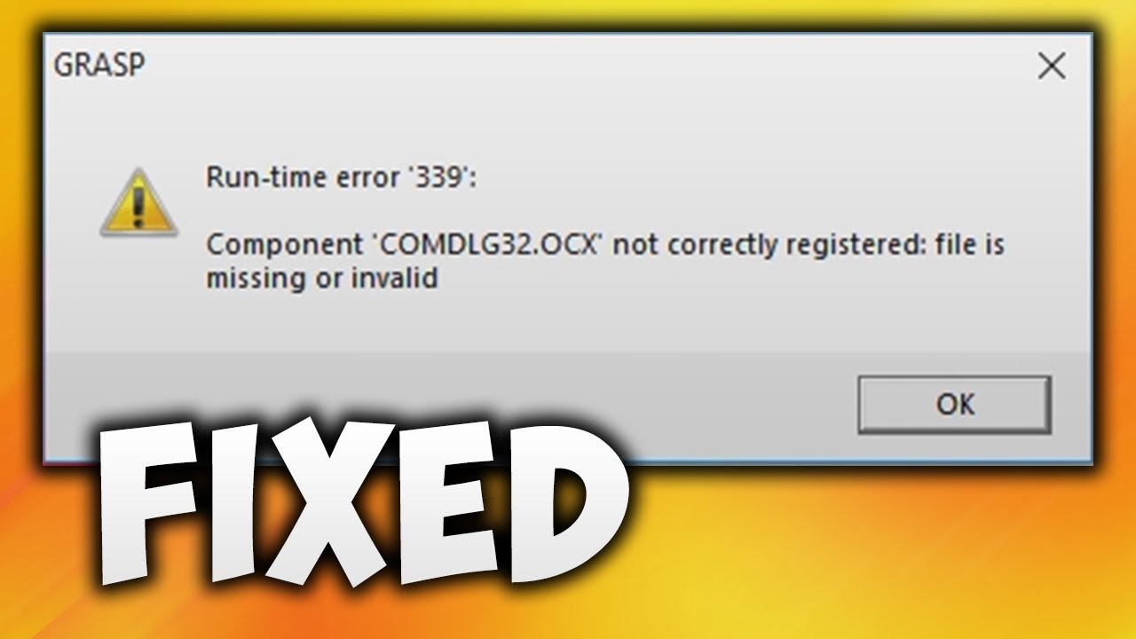 runtime error 339 comdlg32.ocx windows 8 32bit