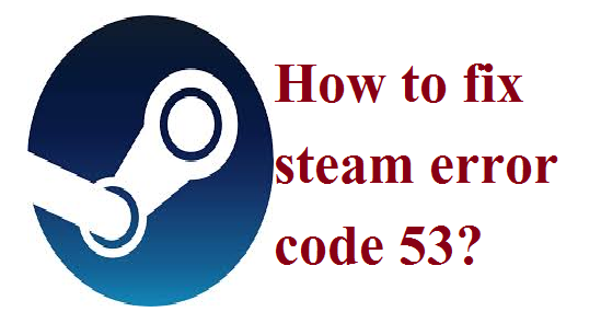 lançamento do jogo Steam encerrou código de erro 53